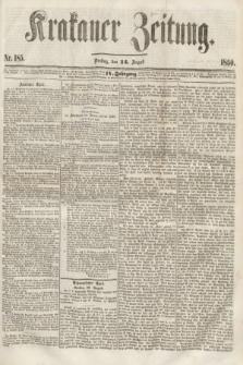 Krakauer Zeitung.Jg.4, Nr. 185 (14 August 1860)