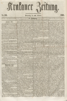 Krakauer Zeitung.Jg.4, Nr. 245 (25 October 1860)