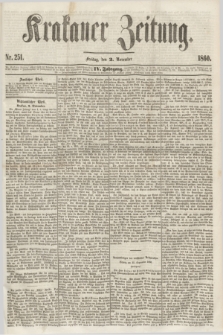 Krakauer Zeitung.Jg.4, Nr. 251 (2 November 1860)