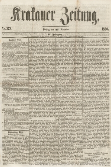 Krakauer Zeitung.Jg.4, Nr. 272 (27 November 1860)