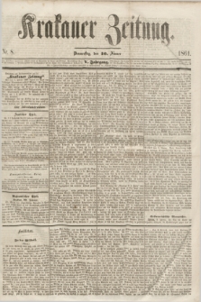 Krakauer Zeitung.Jg.5, Nr. 8 (10 Jänner 1861)