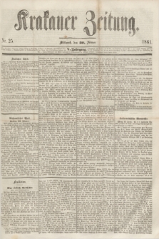 Krakauer Zeitung.Jg.5, Nr. 25 (30 Jänner 1861)