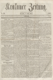 Krakauer Zeitung.Jg.5, Nr. 26 (31 Jänner 1861)