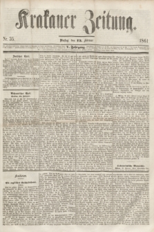 Krakauer Zeitung.Jg.5, Nr. 35 (12 Februar 1861)