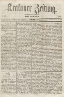 Krakauer Zeitung.Jg.5, Nr. 39 (16 Februar 1861) + dod.