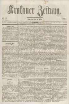 Krakauer Zeitung.Jg.5, Nr. 55 (7 März 1861)