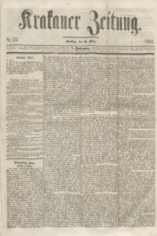 Krakauer Zeitung.Jg.5, Nr. 57 (9 März 1861)