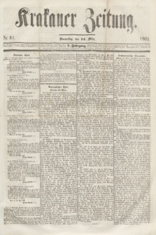 Krakauer Zeitung.Jg.5, Nr. 61 (14 März 1861) + dod.