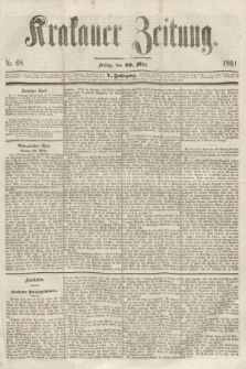 Krakauer Zeitung.Jg.5, Nr. 68 (22 März 1861)