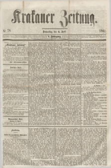 Krakauer Zeitung.Jg.5, Nr. 78 (4 April 1861)