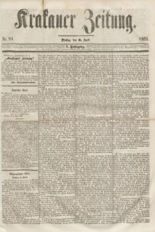 Krakauer Zeitung.Jg.5, Nr. 81 (9 April 1861)