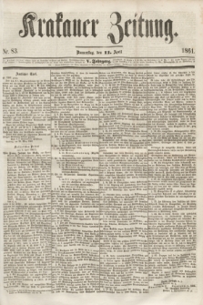 Krakauer Zeitung.Jg.5, Nr. 83 (11 April 1861)