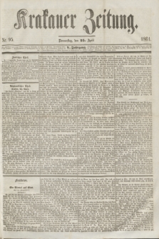 Krakauer Zeitung.Jg.5, Nr. 95 (25 April 1861)