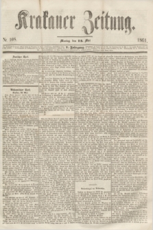 Krakauer Zeitung.Jg.5, Nr. 108 (13 Mai 1861)