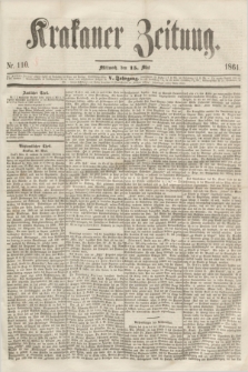 Krakauer Zeitung.Jg.5, Nr. 110 (15 Mai 1861)