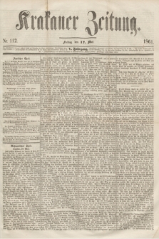 Krakauer Zeitung.Jg.5, Nr. 112 (17 Mai 1861)