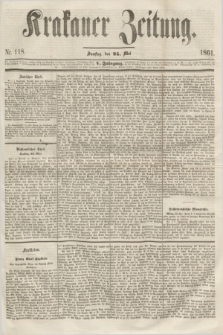 Krakauer Zeitung.Jg.5, Nr. 118 (25 Mai 1861)