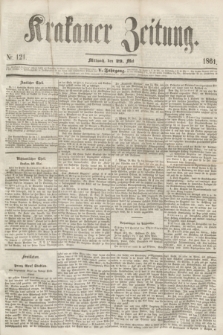Krakauer Zeitung.Jg.5, Nr. 121 (29 Mai 1861)