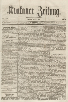 Krakauer Zeitung.Jg.5, Nr. 153 (7 Juli 1861)
