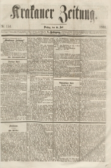 Krakauer Zeitung.Jg.5, Nr. 154 (9 Juli 1861)