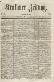 Krakauer Zeitung.Jg.5, Nr. 163 (19 Juli 1861)