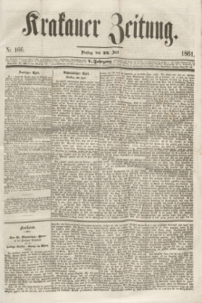 Krakauer Zeitung.Jg.5, Nr. 166 (23 Juli 1861)