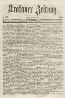 Krakauer Zeitung.Jg.5, Nr. 172 (30 Juli 1861)