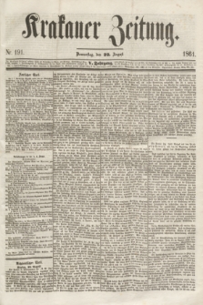 Krakauer Zeitung.Jg.5, Nr. 191 (22 August 1861)