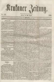 Krakauer Zeitung.Jg.5, Nr. 192 (23 August 1861)