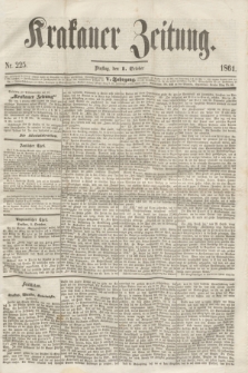 Krakauer Zeitung.Jg.5, Nr. 225 (1 October 1861)