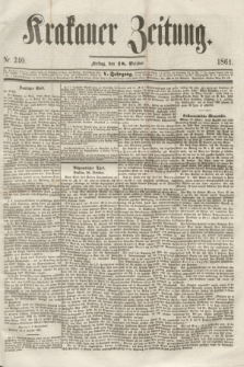 Krakauer Zeitung.Jg.5, Nr. 240 (18 October 1861)