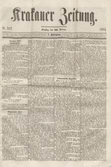 Krakauer Zeitung.Jg.5, Nr. 247 (26 October 1861)