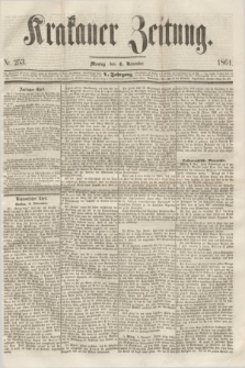 Krakauer Zeitung.Jg.5, Nr. 253 (4 November 1861)
