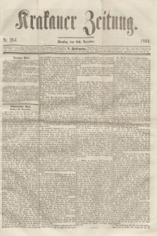 Krakauer Zeitung.Jg.5, Nr. 264 (16 November 1861)