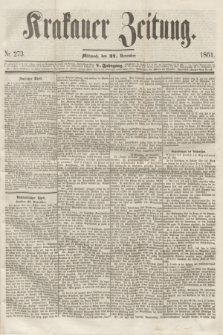 Krakauer Zeitung.Jg.5, Nr. 273 (27 November 1861)