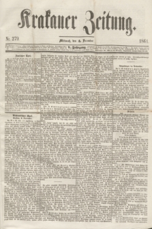 Krakauer Zeitung.Jg.5, Nr. 279 (4 December 1861)