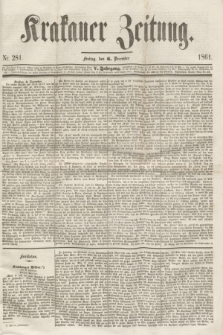 Krakauer Zeitung.Jg.5, Nr. 281 (6 December 1861)