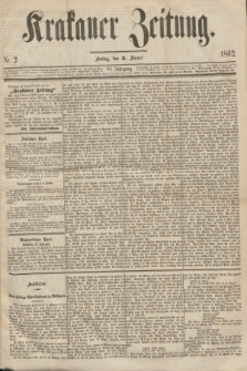 Krakauer Zeitung.Jg.6, Nr. 2 (3 Jänner 1862)