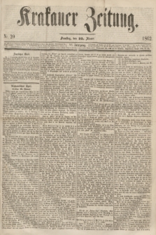 Krakauer Zeitung.Jg.6, Nr. 20 (25 Jänner 1862)