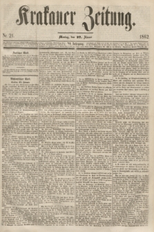 Krakauer Zeitung.Jg.6, Nr. 21 (27 Jänner 1862)