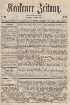 Krakauer Zeitung.Jg.6, Nr. 24 (30 Jänner 1862)