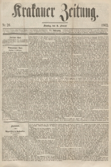 Krakauer Zeitung.Jg.6, Nr. 26 (1 Februar 1862)