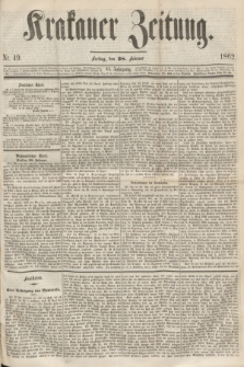 Krakauer Zeitung.Jg.6, Nr. 49 (28 Februar 1862)