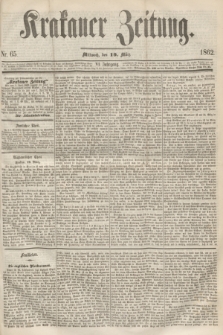 Krakauer Zeitung.Jg.6, Nr. 65 (19 März 1862)