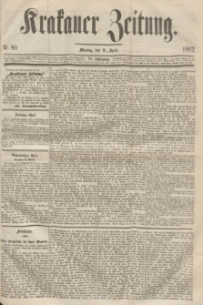 Krakauer Zeitung.Jg.6, Nr. 80 (7 April 1862)