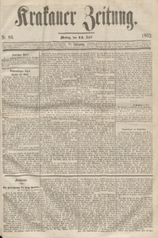 Krakauer Zeitung.Jg.6, Nr. 86 (14 April 1862)