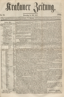 Krakauer Zeitung.Jg.6, Nr. 89 (17 April 1862)