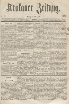 Krakauer Zeitung.Jg.6, Nr. 131 (10 Juni 1862)