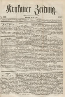 Krakauer Zeitung.Jg.6, Nr. 149 (2 Juli 1862)