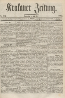 Krakauer Zeitung.Jg.6, Nr. 162 (17 Juli 1862)